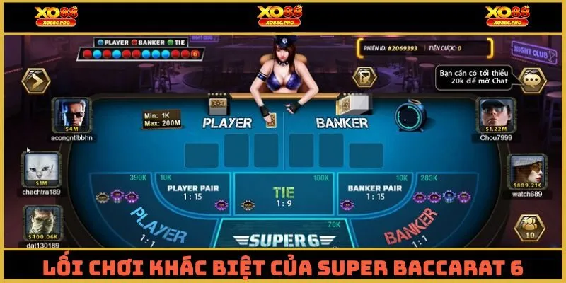 Lối chơi khác biệt của Super baccarat 6